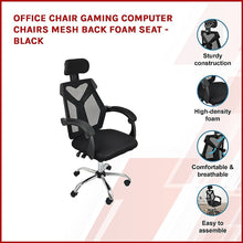 Load image into Gallery viewer, Office Chair Gaming Computer Chairs Mesh Back Foam Seat - Black
