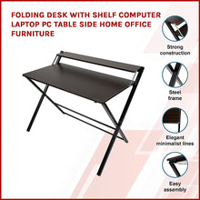 Load image into Gallery viewer, Folding Desk with Shelf Computer Laptop PC Table Side Home Office Furniture
